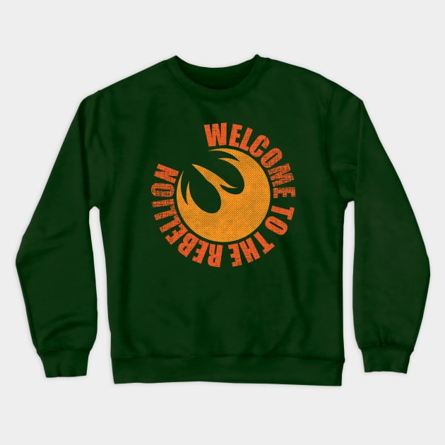 welcome to the rebellion Crewneck Sweatshirt by 66designer99